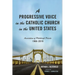 A Progressive Voice in the Catholic Church in the United States: Association of Pittsburgh Priests, 1966-2019