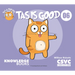 Tas Is Good: Book 6