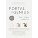 Portal to Genius: From Vision to Reality