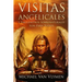 Visitas Angelicales y Encuentros Sobrenaturales: Son Para Todos