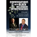 Conversations With Black Millionaire Entrepreneurs: No Non-Sense Lessons From Those Who've Been There, Done That!