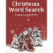 Christmas Word Search Extra-Large Print: Word Find Puzzle Book For Adults And Kids - Exercise Games Word Search Puzzles Activity Book with solutions -