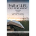 Parallel Old Testament - Tanakh: Genesis, Exodus, Leviticus, Ruth, Jonah, and Habakkuk