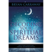 Decoding Your Spiritual Dreams: Keys for Christian Dream Interpretation