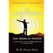 The Consciousness of Now: Living a Stress Free Life in a Chaotic World