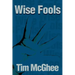 Wise Fools