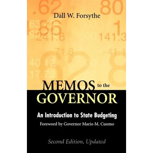Memos to the Governor: An Introduction to State Budgeting