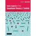 Basic Aspects of the Quantum Theory of Solids
