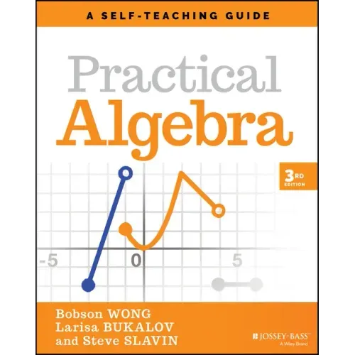 Practical Algebra: A Self-Teaching Guide