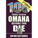 100 Things to Do in Omaha Before You Die, 2nd Edition