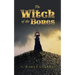 The Witch of the Bones