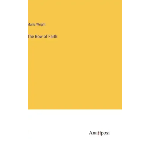 The Bow of Faith
