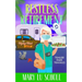 Restless Retirement: Book 7 Trailer Park Travails