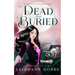 Dead & Buried