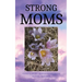 Strong Moms