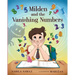 Milden and the Vanishing Numbers