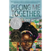 Piecing Me Together