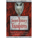 The Secret History of Vampires: Their Multiple Forms and Hidden Purposes