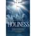 Holiness: It's Natures, Hindrances, Difficulties and Roots (Annotated)
