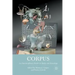 Corpus: An Interdisciplinary Reader on Bodies and Knowledge
