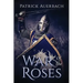 War Of The Roses: The Struggle for Supremacy