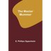 The Master Mummer