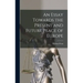 An Essay Towards the Present and Future Peace of Europe