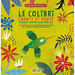 Le Colibri Chante Et Danse: Chansons Et Comptines Latino-Américaines