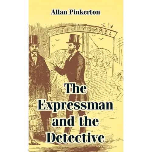 The Expressman and the Detective
