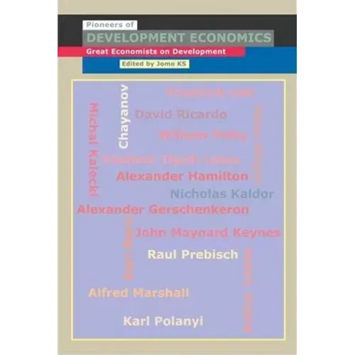 Pioneers of Development Economics