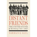 Distant Friends: The Evolution of United States-Russian Relations, 1763-1867