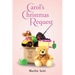 Carol's Christmas Request