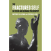 The Fractured Self in Freud and German Philosophy