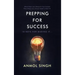 Prepping for Success: 10 Keys for Making It in Life
