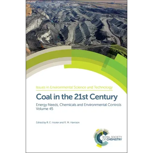 Coal in the 21st Century: Energy Needs, Chemicals and Environmental Controls