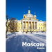 Moscow Russia: Coffee Table Photography Travel Picture Book Album Of A Russian Country And City In Eastern Europe Large Size Photos Cover