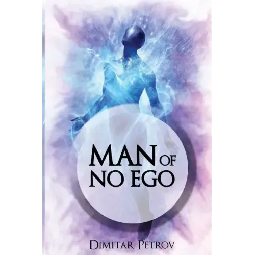 Man of No Ego