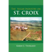 The Sugar Industry on St. Croix