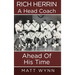 Rich Herrin A Head Coach Ahead of his time
