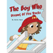 The Boy Who Dreamt of Fire Trucks