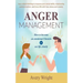 Anger Management: How to become an emotional Einstein & see life clearly - Use critical thinking to improve your social skills, relation