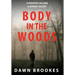 Body in the Woods