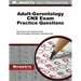 Adult-Gerontology CNS Exam Practice Questions: CNS Practice Tests & Review for the Adult-Gerontology Clinical Nurse Specialist Exam