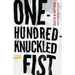 One-Hundred-Knuckled Fist: Stories