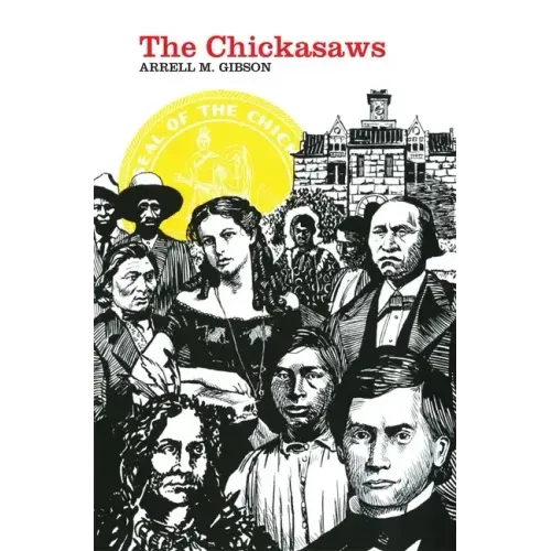 The Chickasaws, Volume 109