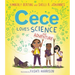 Cece Loves Science and Adventure