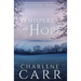 Whispers Of Hope