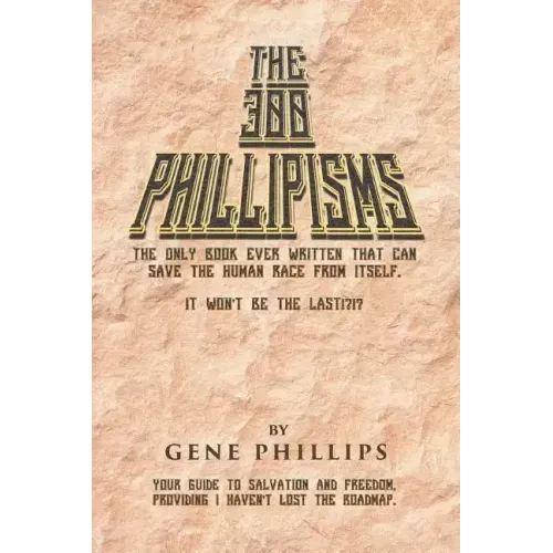 The 300 Phillipisms