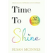 Time To Shine