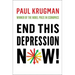 End This Depression Now!